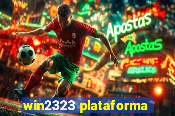 win2323 plataforma